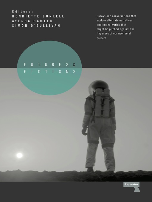 Title details for Futures and Fictions by Simon O'Sullivan - Available